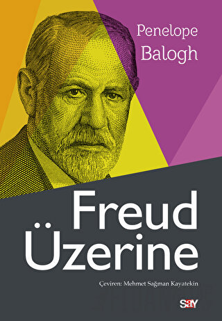 Freud Üzerine Penelope Balogh