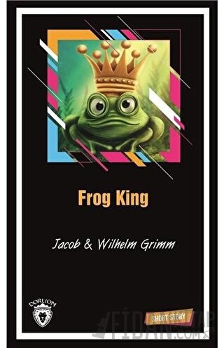 Frog King Short Story Jacob Grimm