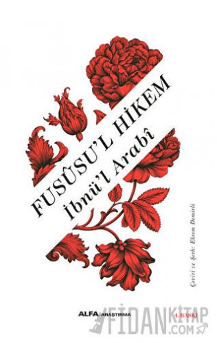 Fususu'l Hikem (Ciltli) İbnü'l Arabi