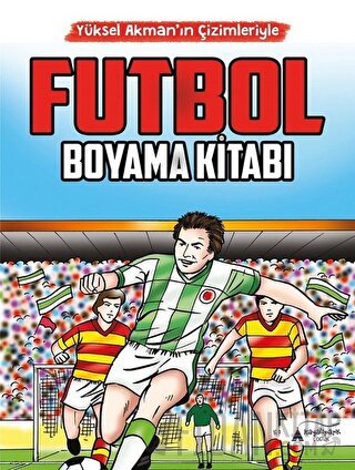 Futbol Boyama Kitabı Yüksel Akman