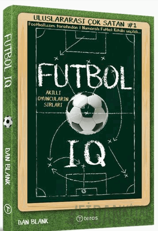 Futbol IQ: Akıllı Oyuncuların Sırları
