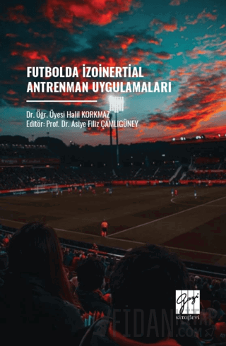 Futbolda İzoinertial Antrenman Uygulamaları