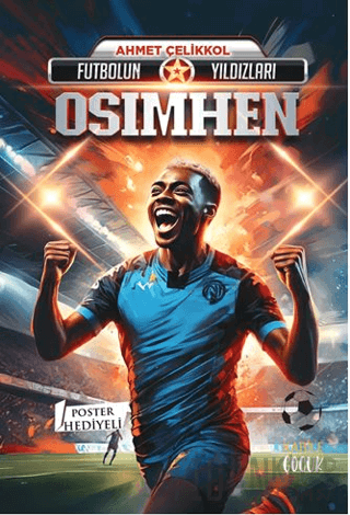 Futbolun Yıldızları Osimhen (Poster Hediyeli)