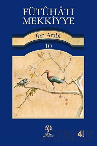 Fütuhat-ı Mekkiyye 10 Muhyiddin İbn Arabi