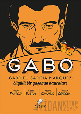 Gabo - Büyülü Bir Yaşamın Hatıraları