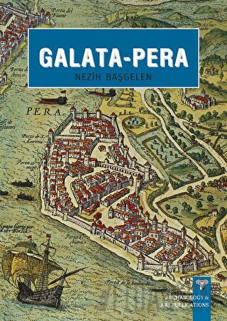 Galata - Pera (İngilizce) Nezih Başgelen