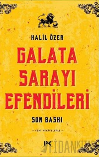Galata Sarayı Efendileri