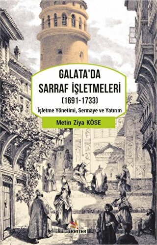 Galata'da Sarraf İşletmeleri (1691-1733)