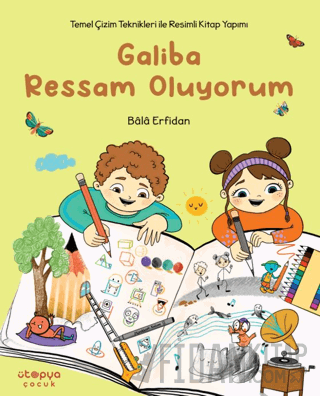Galiba Ressam Oluyorum Bala Erfidan