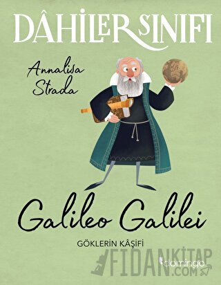 Galileo Galilei - Dahiler Sınıfı