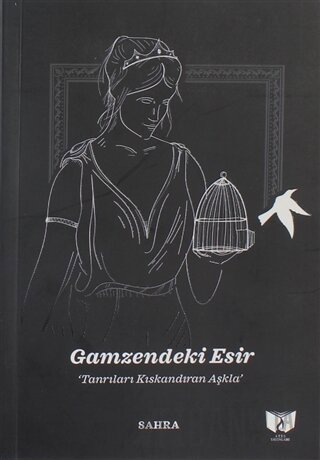 Gamzendeki Esir