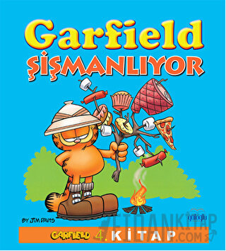 Garfield Şişmanlıyor - 4.Kitap Jim Davis