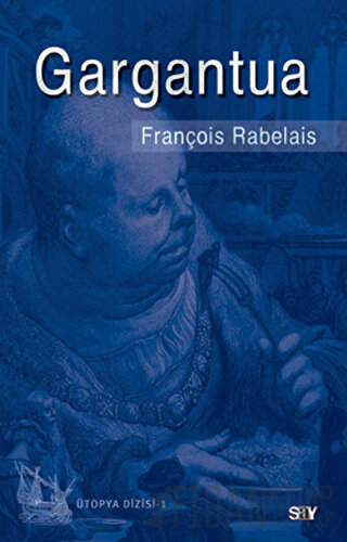 Gargantua François Rabelais