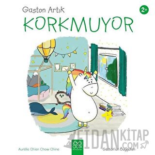 Gaston Artık Korkmuyor - Gaston'un Duyguları