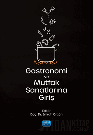 Gastronomi ve Mutfak Sanatlarına Giriş