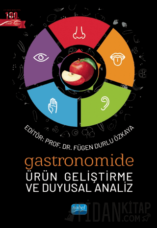 Gastronomide Ürün Geliştirme ve Duyusal Analiz