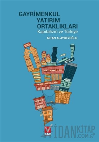 Gayrimenkul Yatırım Ortaklıkları Kapitalizm ve Türkiye