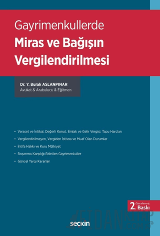 Gayrimenkullerde Miras ve Bağışın Vergilendirilmesi