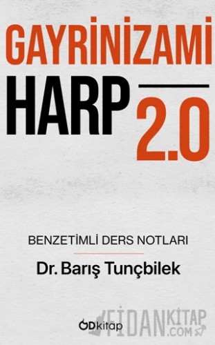 Gayrinizami Harp 2.0 Benzetimli Ders Notlar