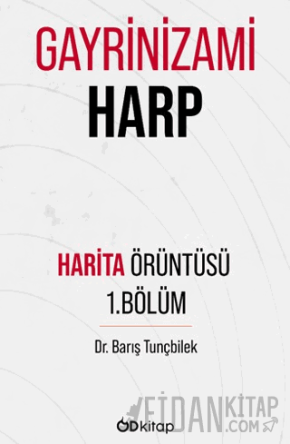 Gayrinizami Harp – Örüntü Haritası I Barış Tunçbilek