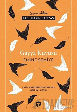 Gayya Kuyusu (Latin Harflerine Aktarılmış Orijinal Metin)