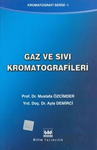 Gaz Ve Sıvı Kromatografileri Mustafa Özcimder