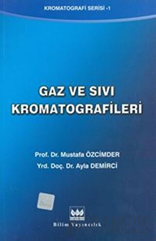 Gaz Ve Sıvı Kromatografileri