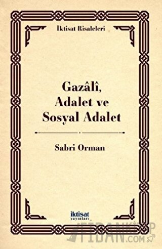 Gazali, Adalet ve Sosyal Adalet