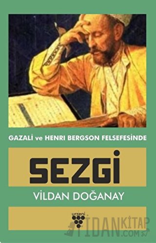 Gazali ve Henri Bergson Felsefesinde Sezgi