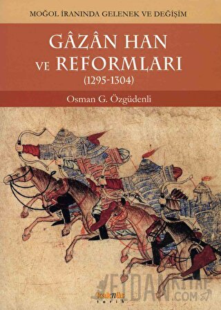 Gazan Han ve Reformları (1295 - 1304)