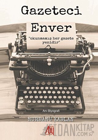 Gazeteci Enver Nurbanu Kablan