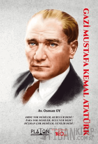 Gazi Mustafa Kemal Atatürk