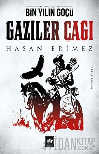 Gaziler Çağı