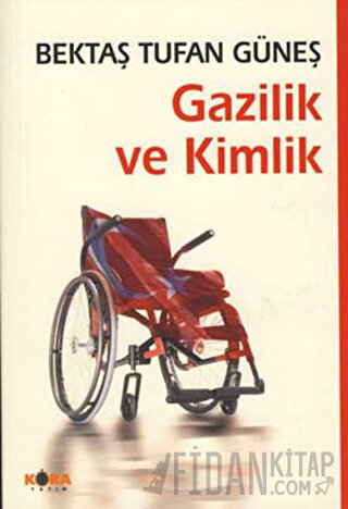 Gazilik ve Kimlik