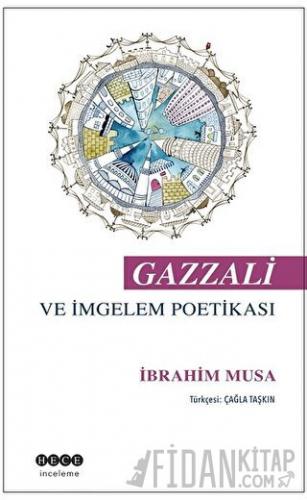 Gazzali ve İmgelem Poetikası