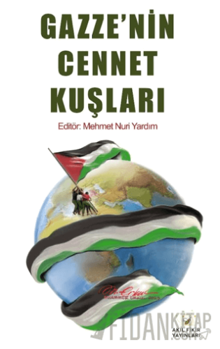 Gazze’nin Cennet Kuşları Kolektif