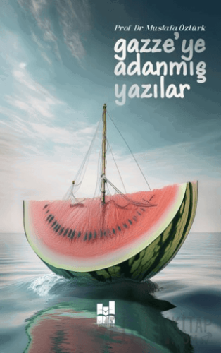 Gazze'ye Adanmış Yazılar