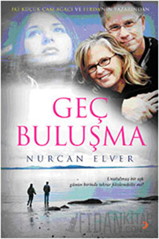 Geç Buluşma