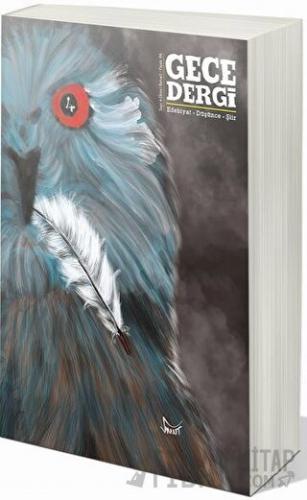 Gece Dergi Sayı: 4 Mayıs 2018