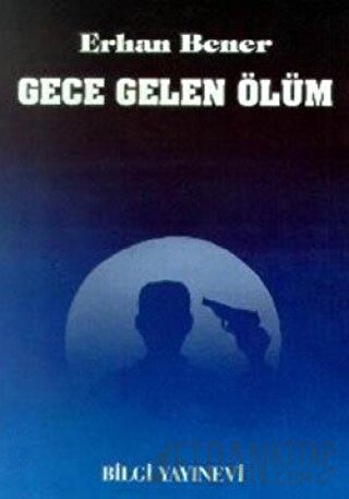 Gece Gelen Ölüm Gonca Çiftçioğulları