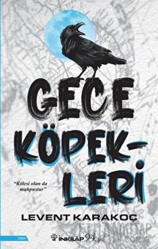 Gece Köpekleri