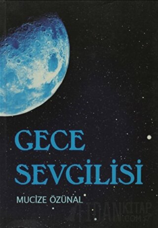 Gece Sevgilisi Mucize Özünal