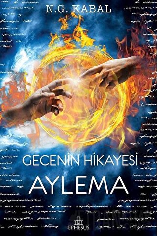 Gecenin Hikayesi - Aylema (Ciltli)