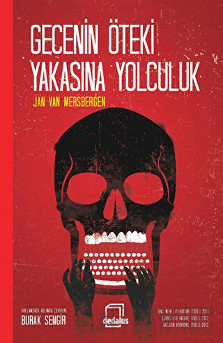 Gecenin Öteki Yakasına Yolculuk (Ciltli)