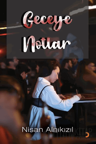Geceye Notlar