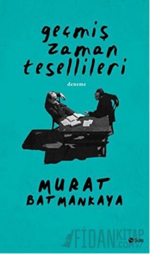 Geçmiş Zaman Tesellileri