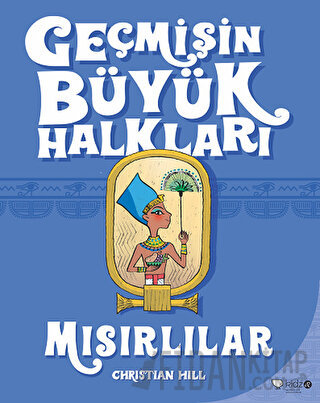 Geçmişin Büyük Halkları - Mısırlılar