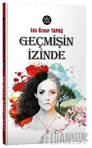 Geçmişin İzinde