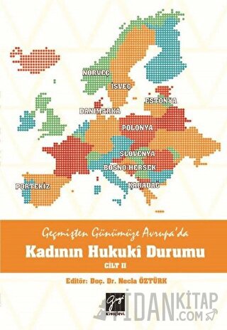 Geçmişten Günümüze Avrupa'da Kadının Hukuki Durumu Cilt 2