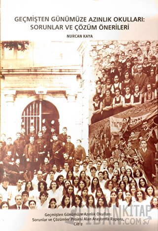 Geçmişten Günümüze Azınlık Okulları ( Cilt 2)